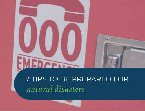 7 Tips to be Prepared for Natural Disasters