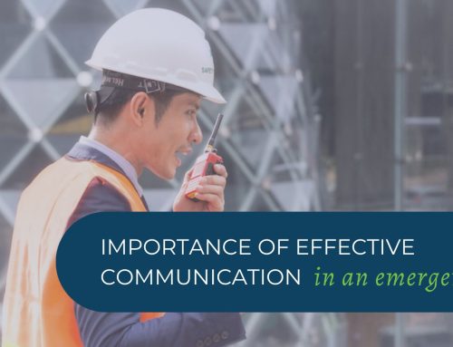 The Importance of Effective Communication in an Emergency