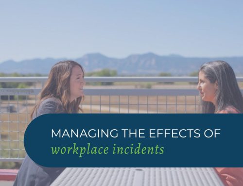 Managing the Effects of Workplace Incidents