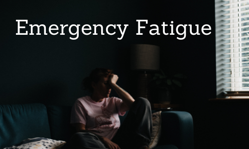 Emergency Fatigue | Workplace Emergency Management