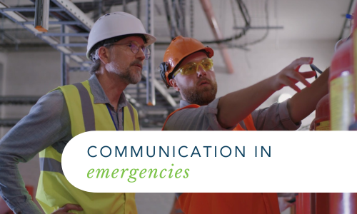 Communication In Emergencies - Workplace Emergency Management