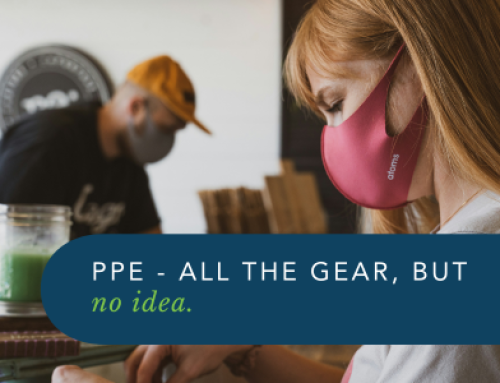PPE – all the Gear, but no Idea